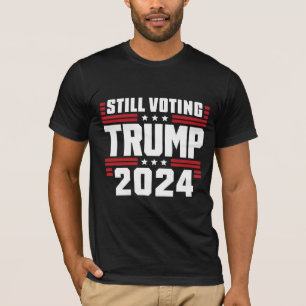 Noch immer stimmt Trump 2024 über die patriotische T-Shirt