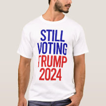 Noch immer Trump für Präsident 2024 stimmen