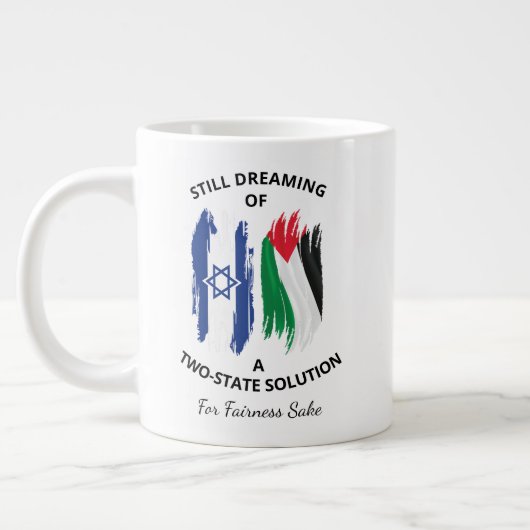 Noch immer von einer Zwei-Staat-Lösung träumen Jumbo-Tasse (Links)