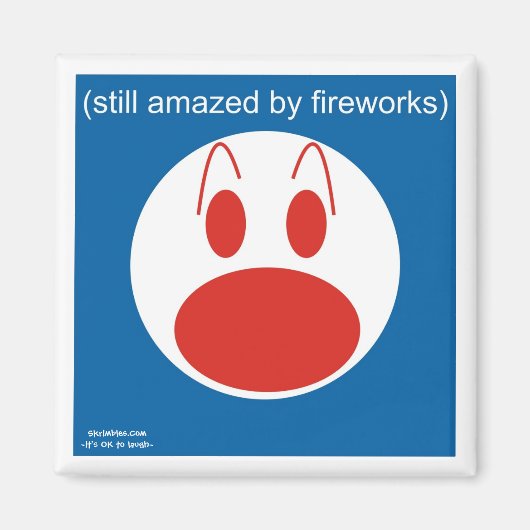Noch immer von Feuerwerken erstaunt Magnet (Vorne)