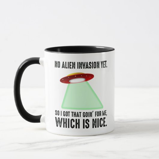 Noch keine Invasion der Alien, also Got ich, dass Tasse (Links)