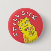 Noch kranke chronische Erkrankung Schlüsselring Button (Vorderseite)