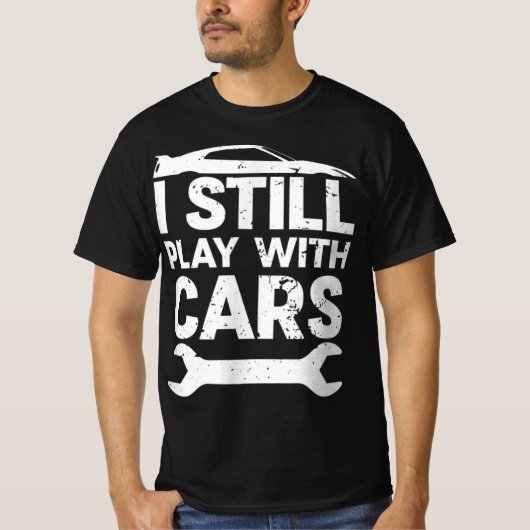 Noch lustig mit Autos spielen Autos Lover Enthusia T-Shirt (Vorderseite)