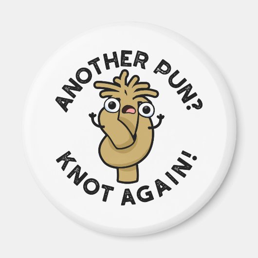 Noch mal? Nicht wieder Funny Pub Magnet (Vorne)