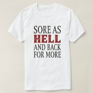 Noch mehr Wunden als Hölle und zurück T-Shirt
