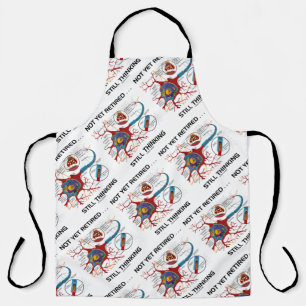 Noch nicht müde ... Noch immer denken Neuron Synap Schürze