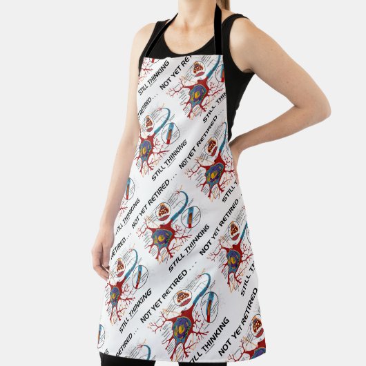 Noch nicht müde ... Noch immer denken Neuron Synap Schürze (InSitu)