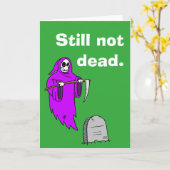 "Noch nicht tot." Geburtskarte. Karte (Gelbe Blume)