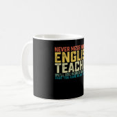 Noch nie mit einem Englischlehrer durcheinander, w Kaffeetasse (Vorderseite Links)