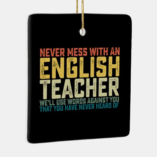 Noch nie mit einem Englischlehrer durcheinander, w Keramikornament (Rechts)