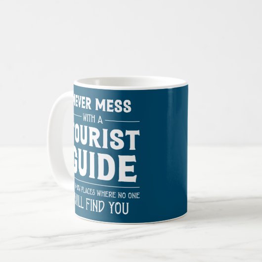 Noch nie mit einem Tourguide - Funny Tour Guide Kaffeetasse (Vorderseite Links)