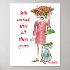 Noch perfekt nach all diesen Jahren Text Poster