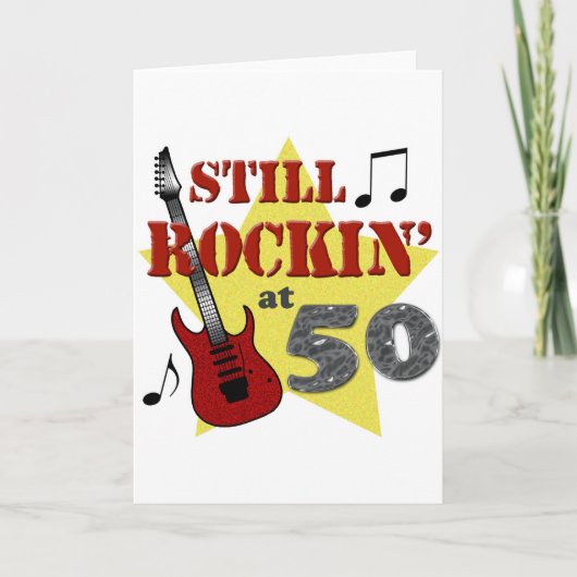 Noch Rockin' bei 50 Karte (Vorderseite)