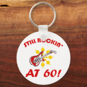 Noch Rockin' bei 60! Schlüsselanhänger (Vorderseite)