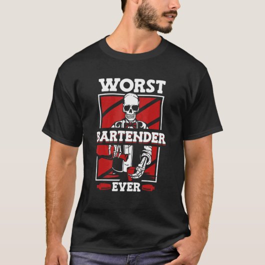Noch schlimmster Barkeeper je Mixologe Barmann Bar T-Shirt (Vorderseite)