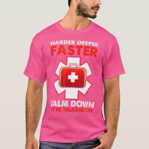 Noch schneller geht es besser, wenn die CPR EMT ab T-Shirt