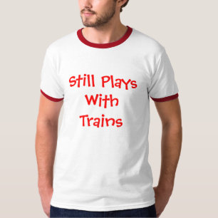 Noch Spiele mit Zügen T-Shirt