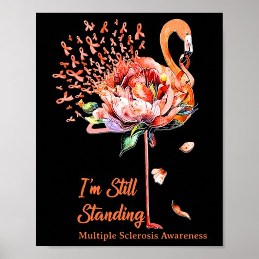 Noch Stehende Multiple Sklerose Awareness Flamin Poster (Vorne)