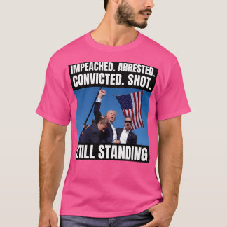 Noch Stehender Donald Trump - Iconic Image Post- T-Shirt