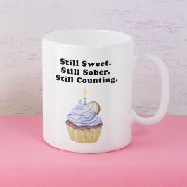 Noch süß. Immer noch nüchtern. immer noch zählen. Kaffeetasse