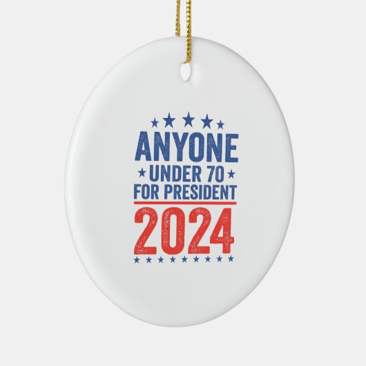 Noch unter 70 für die Präsidentschaftswahl 2024 Keramik Ornament (Rechts)