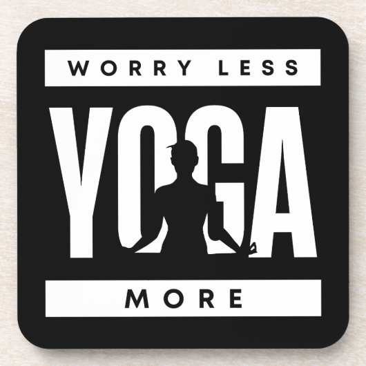 Noch weniger Yoga mehr Getränkeuntersetzer (Vorderseite)