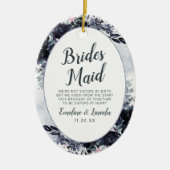 Nocturnal floral to the Bridesmaid Zitat Keramik Ornament (Vorne)