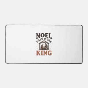 Noel Born Is the King Vintage Nativity Weihnachten Schreibtischunterlage