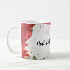 Noel-Tasse ist wie... Kaffeetasse