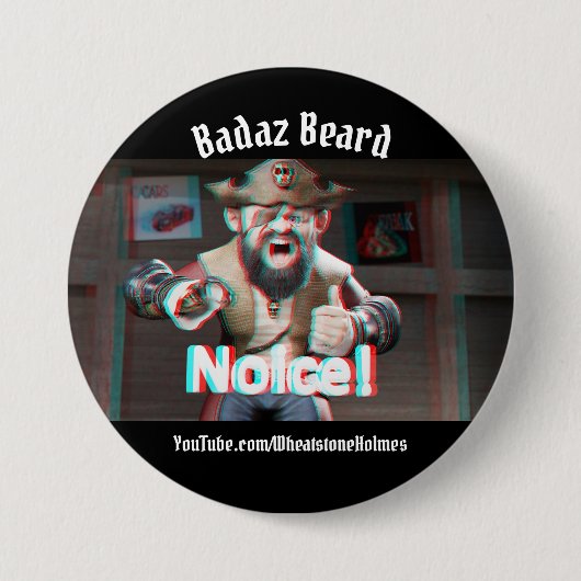 Noice! Badaz Beard 3D Button (Vorderseite)