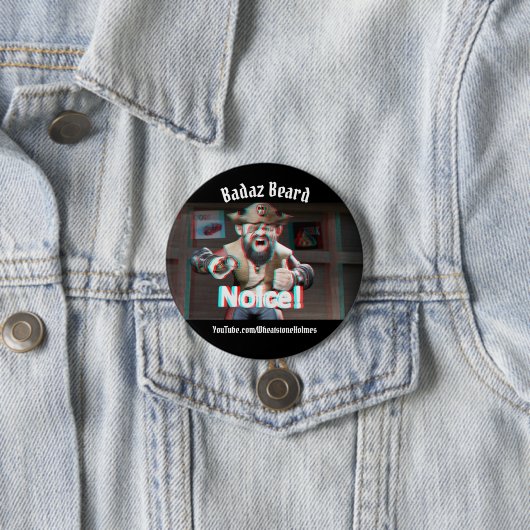 Noice! Badaz Beard 3D Button (Beispiel)