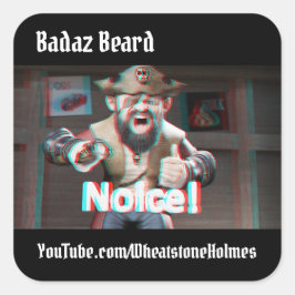 Noice! Badaz Beard 3D Quadratischer Aufkleber
