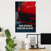 Noise Distracts Structure Delivers Car Quote Poster (Heimbüro)
