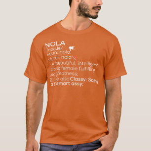 Nola Name Nola Definition Nola Weibliche Bezeichnu T-Shirt