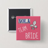 NOLA-Team-Braut Button (Vorne & Hinten)