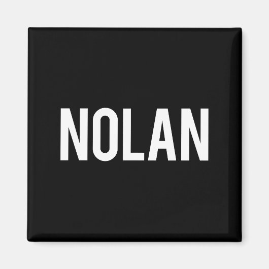 Nolan - Cool New Funny Name Fan Gift Tee Magnet (Vorne)