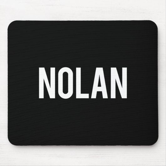 Nolan - Cool New Funny Name Fan Gift Tee  Mousepad (Vorne)