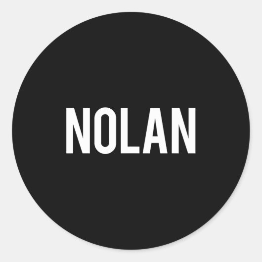 Nolan - Cool New Funny Name Fan Gift Tee  Runder Aufkleber (Vorderseite)