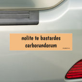 Nolit-Bastardes-Carborundorum Autoaufkleber (Auf Auto)