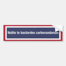 Nolite-Bastardes-Carborundorum