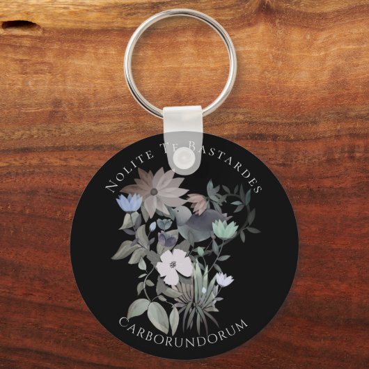 Nolite Te Bastardes Carborundorum Key Schlüsselanhänger (Vorderseite)