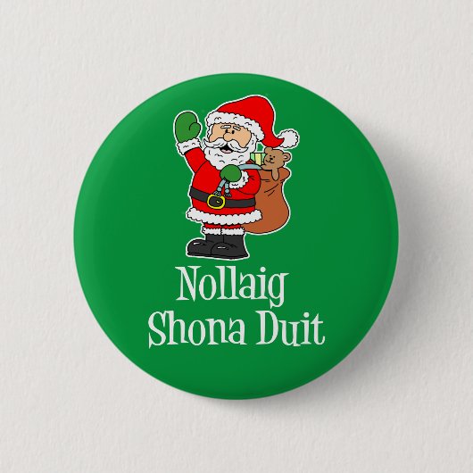 Nollaig Shona Duit Irish Christmas Santa Button (Vorderseite)