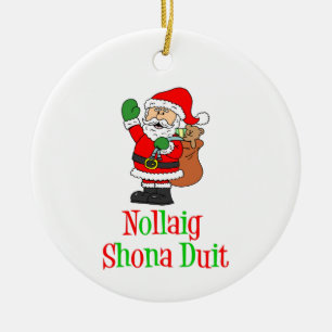Nollaig Shona Duit Irish Christmas Santa Keramik O Keramik Ornament