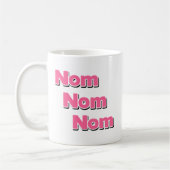 Nom Nom Nom Kaffeetasse (Links)