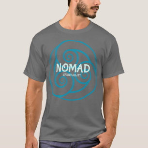Nomaden-Spiritualität T-Shirt
