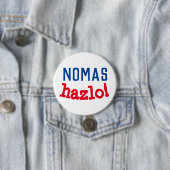 Nomas Hazlo! Button (Beispiel)
