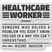 Nominalwert für Gesundheitsarbeiter - Funny Zitat Aufkleber (Vorderseite)