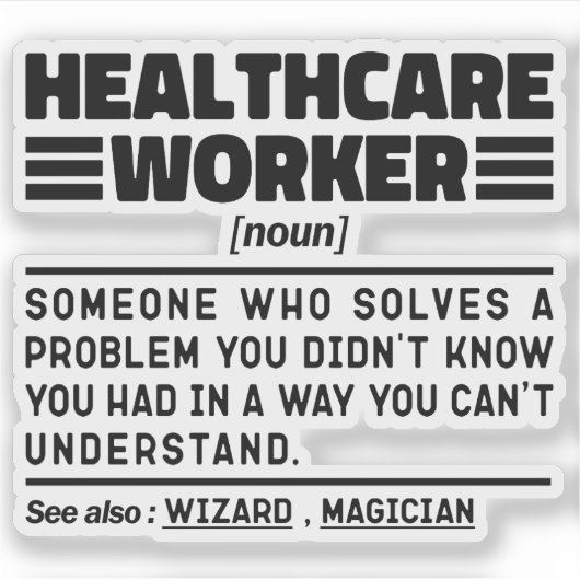 Nominalwert für Gesundheitsarbeiter - Funny Zitat Aufkleber (Vorderseite)