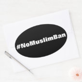 #NoMuslimBan, weißer Text auf schwarzen Aufklebern Ovaler Aufkleber (Umschlag)