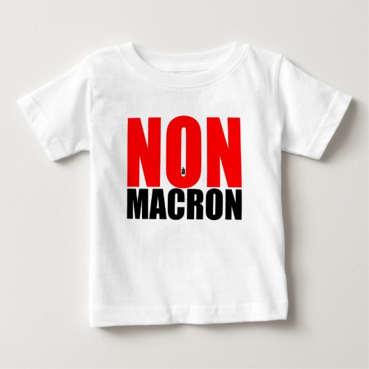 NON à MACRON Baby white tee (Vorderseite)